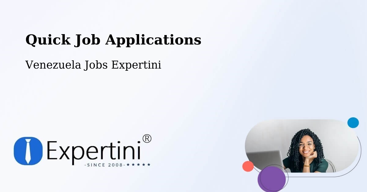 Quick Job Applications - Venezuela Jobs Expertini